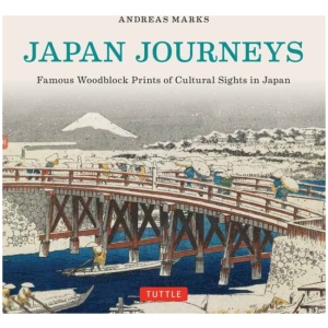 Japan Journeys: Famous Woodblock Prints of Cultural Sights in Japan