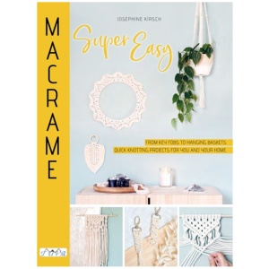 Macrame Super Easy