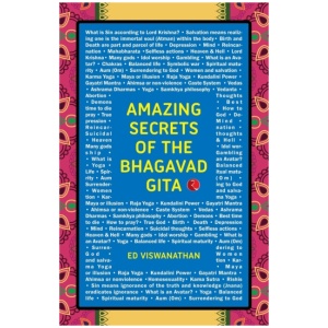 Amazing Secrets of the Bhagavad Gita