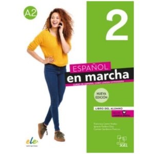 Espanol en marcha 2 - Libro del alumno + licencia digital. A2. Nueva edicion