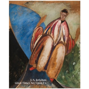 J.A. Jerichau: Great Times Are Upon Us