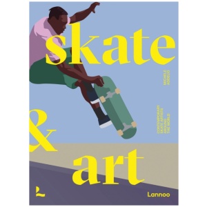 Skate & Art: Artists Inspired by Skateboarding