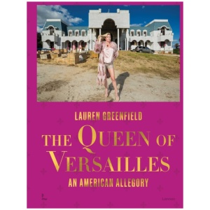 The Queen of Versailles: An American Allegory