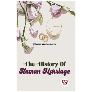 The History of Human Marriage