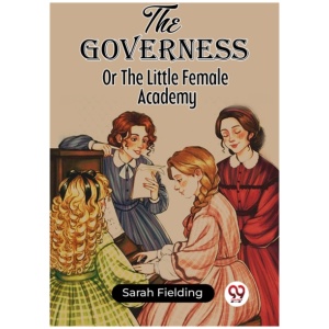 The GovernessOr The Little Female Academy (Edition2023)