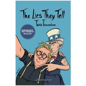 The Lies They Tell
