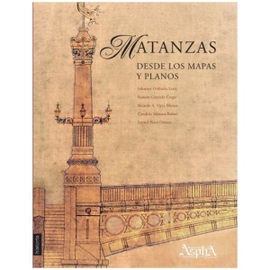 Matanzas desde los mapas y planos