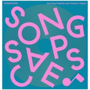 Songscapes: Stunning Graphics and Visuals in the Music Scene