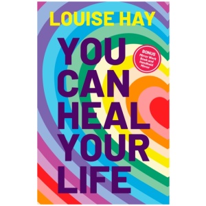You Can Heal Your Life: Deluxe Edition