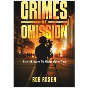 Crimes of Omission: Distorted Justice: The Media's War on Truth