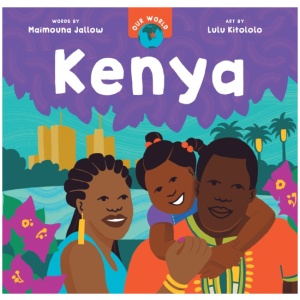 Our World: Kenya