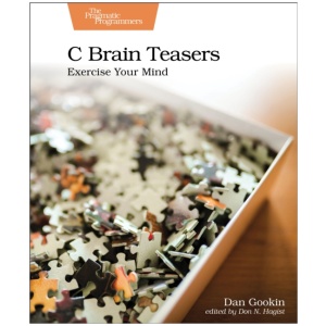 C Brain Teasers: Exercise Your Mind