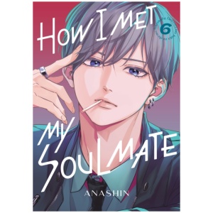 How I Met My Soulmate 6