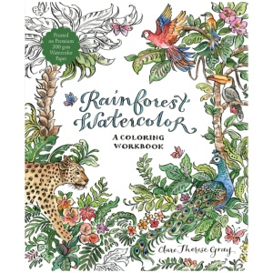 Rainforest Watercolor: A Coloring Workbook