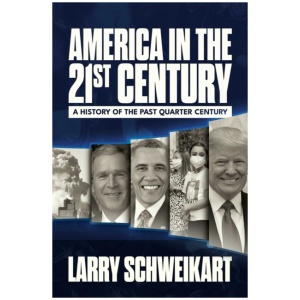America in the 21st Century: A History of the Past Quarter Century
