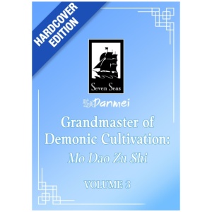 Grandmaster of Demonic Cultivation: Mo Dao Zu Shi (Deluxe Hardcover Novel) Vol. 3